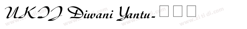 UKIJ Diwani Yantu字体转换